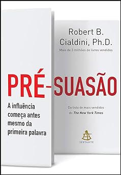 Pre Suasao Robert B. Cialdini